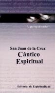 Cántico espiritual di Santo Juan de la Cruz edito da Editorial de Espiritualidad