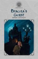 Dracula's Guest di Bram Stoker edito da Throne Classics