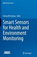 Smart Sensors for Health and Environment Monitoring edito da Springer