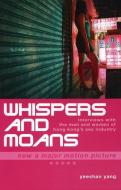 Whispers and Moans di Yeeshan Yang edito da Blacksmith Books