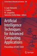 Artificial Intelligence Techniques for Advanced Computing Applications: Proceedings of Icact 2020 edito da SPRINGER NATURE