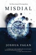 Misdial di Joshua Fagan edito da Koehler Books