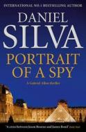 Portrait of a Spy di Daniel Silva edito da HarperCollins Publishers