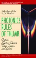 Photonics Rules Of Thumb di John Lester Miller, Ed Friedman edito da Mcgraw-hill Education - Europe