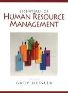 Essentials Of Human Resource Management di Gary Dessler edito da Pearson Education