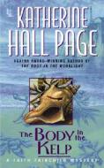 The Body in the Kelp di Katherine Hall Page edito da AVON BOOKS