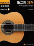 The Hal Leonard Classical Guitar Method (Book/Online Audio) di Paul Henry edito da Hal Leonard Corporation