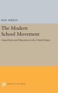 The Modern School Movement di Paul Avrich edito da Princeton University Press