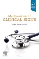 Mechanisms Of Clinical Signs di Mark Dennis, William Talbot Bowen, Lucy Cho edito da Elsevier Australia