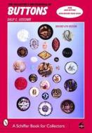 The Collector's Encyclopedia of Buttons di Sally C. Luscomb edito da Schiffer Publishing Ltd
