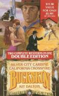 Silver City Carbine di Kit Dalton edito da Dorchester Publishing