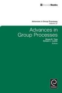 Advances in Group Processes edito da Emerald Group Publishing Limited