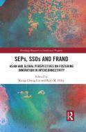 SEPs, SSOs And FRAND edito da Taylor & Francis Ltd