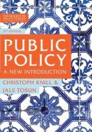 Public Policy: A New Introduction di Christoph Knill, Jale Tosun edito da RED GLOBE PR