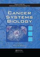 Cancer Systems Biology edito da Taylor & Francis Ltd