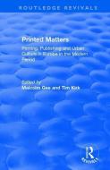 Printed Matters di Malcolm Gee, Tim Kirk edito da Taylor & Francis Ltd
