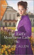 The Earl's Mysterious Lady di Louise Allen edito da HARLEQUIN SALES CORP