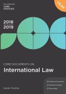 Core Documents on International Law 2018-19 di Karen Hulme edito da Macmillan Education UK