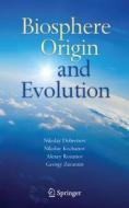 Biosphere Origin and Evolution edito da Springer US