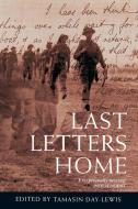 Last Letters Home di Tamasin Day-Lewis edito da Pan Macmillan