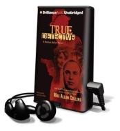 True Detective di Max Allan Collins edito da Brilliance Audio