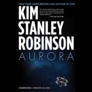 Aurora di Kim Stanley Robinson edito da Blackstone Audiobooks