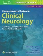 Comprehensive Review in Clinical Neurology di Esteban Cheng-Ching, Eric P. Baron, Lama Chahine edito da Lippincott Williams&Wilki