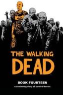 The Walking Dead Book 14 di Robert Kirkman edito da Image Comics