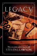 The Legacy di Steve Lawson edito da Waterbrook Press