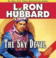 The Sky Devil di L. Ron Hubbard edito da Galaxy Press (CA)