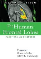 The Human Frontal Lobes edito da Guilford Publications