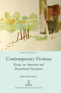 Contemporary Fictions: Essays On America di JUDIE NEWMAN edito da Lightning Source Uk Ltd
