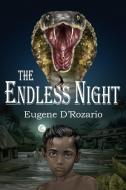 The Endless Night di Eugene D'Rozario edito da Troubador Publishing
