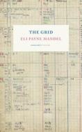 The Grid di Eli P. Mandel edito da Carcanet Press Ltd