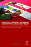 Neurodevelopmental Disorders di Jo van Herwegen edito da Psychology Press