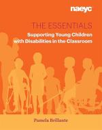 The Essentials di Pamela Brillante edito da National Association for the Education of Young Children