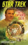 The Captain's Oath di Christopher L. Bennett edito da Simon & Schuster