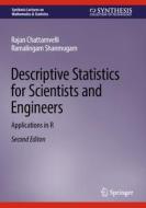 Descriptive Statistics For Scientists And Engineers di Rajan Chattamvelli, Ramalingam Shanmugam edito da Springer International Publishing AG