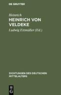 Heinrich von Veldeke di Heinrich edito da De Gruyter Mouton