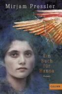 Ein Buch für Hanna di Mirjam Pressler edito da Beltz GmbH, Julius