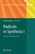 Radicals in Synthesis 1 di Andreas Gansaeuer edito da Springer-Verlag GmbH