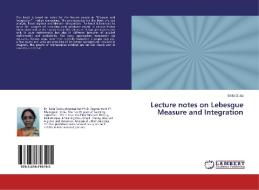 Lecture notes on Lebesgue Measure and Integration di Salila Dutta edito da LAP Lambert Academic Publishing