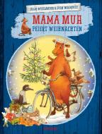 Mama Muh feiert Weihnachten di Jujja Wieslander edito da Oetinger Friedrich GmbH