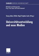 Universitäts-entwicklung und neue Medien edito da Deutscher Universitätsverlag