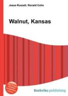 Walnut, Kansas edito da Book On Demand Ltd.