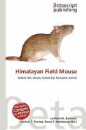 Himalayan Field Mouse edito da Betascript Publishing