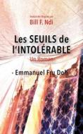 Les Seuils de l'intolérable di Emmanuel Fru Doh edito da Langaa RPCIG
