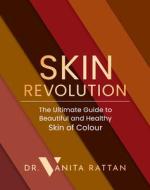 Skin Revolution di Dr Vanita Rattan edito da HarperCollins Publishers