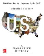 Us: A Narrative History di James West Davidson, Brian DeLay, Christine Leigh Heyrman, Mark Hamilton Lytle, Michael B. Stoff edito da Mcgraw-hill Education - Europe