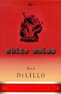 White Noise: (Great Books Edition) di Don DeLillo edito da Penguin Books